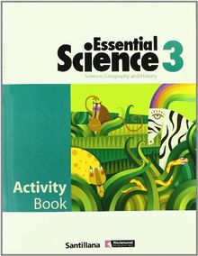 Essential science, geography and history, 3 Educación Primaria. Activity book