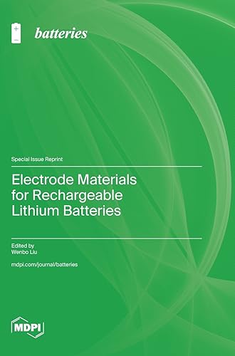 Electrode Materials for Rechargeable Lithium Batteries
