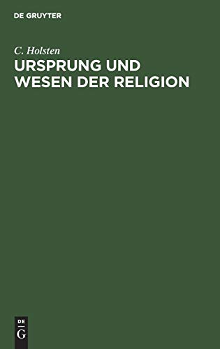 Ursprung und Wesen der Religion: Thesen und Vortrag