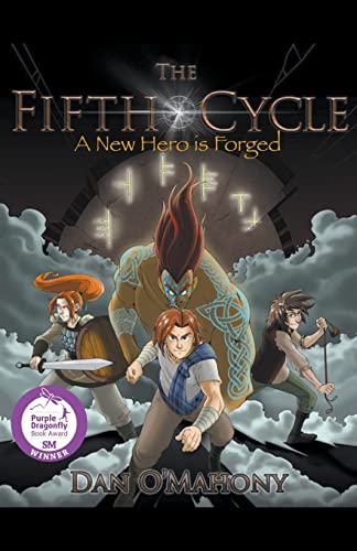 The Fifth Cycle: A New Hero is Forged (Colin Caulfield and the Irish Gods, Band 1)