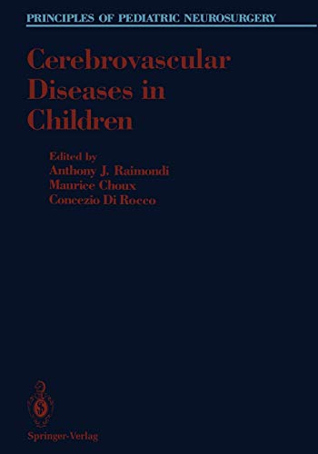 Cerebrovascular Diseases in Children (Principles of Pediatric Neurosurgery)