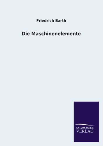 Die Maschinenelemente