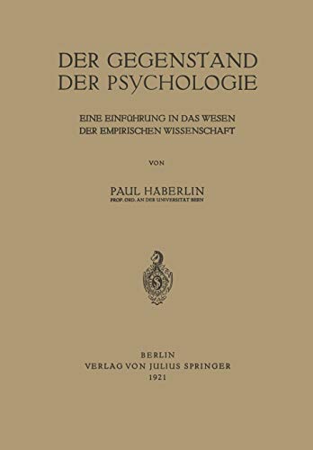 Der Gegenstand der Psychologie: Eine Einführung in das Wesen der Empirischen Wissenschaft