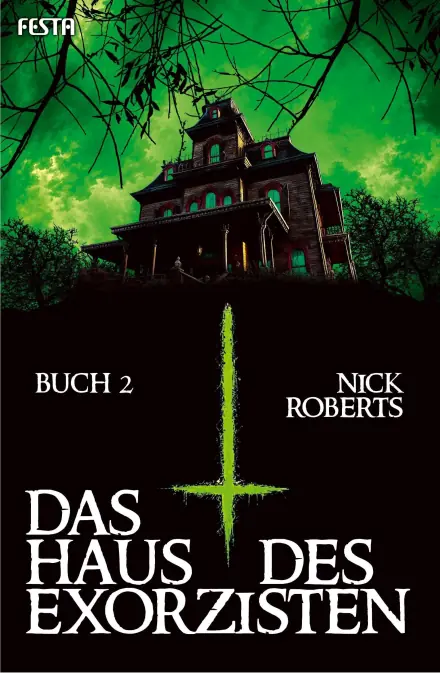 Das Haus des Exorzisten