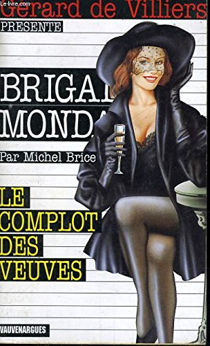 Complot des veuves (Brigade Mondaine)