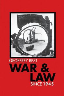 War and Law Since 1945