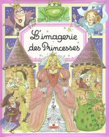 L'imagerie des Princesses de Bélineau, Nathalie, Beaumont, Emilie | Livre | état acceptable