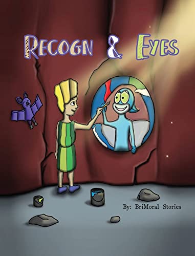 Recogn And Eyes (Fun in Brimoral, Band 4)