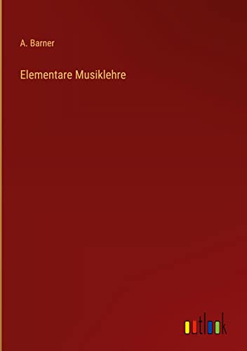 Elementare Musiklehre