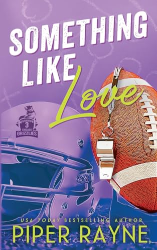 Something like Love (Chicago Grizzlies, Band 3)