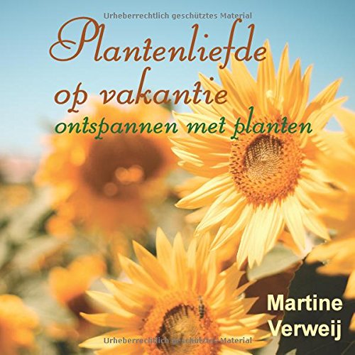 Plantenliefde op vakantie: Ontspannen met planten