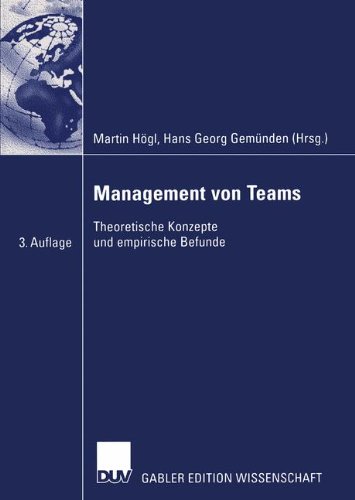 Management von Teams: Theoretische Konzepte und empirische Befunde