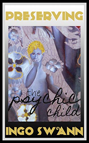 Tbd Preserving The Psychic Child