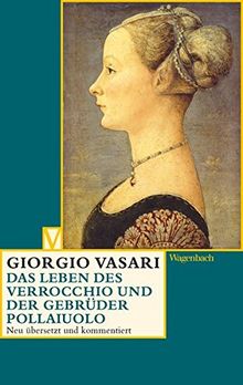 Das Leben des Verrocchio und der Gebrüder Pollaiuolo (Vasari)