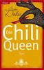 Die Chili-Queen (Knaur Taschenbücher. Romane, Erzählungen)