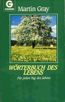 Wörterbuch des Lebens. Für jeden Tag des Jahres.