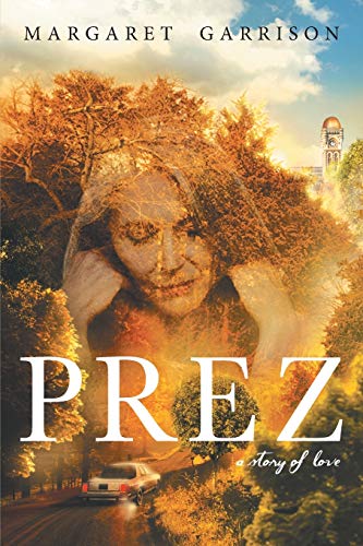 Prez: A Story of Love