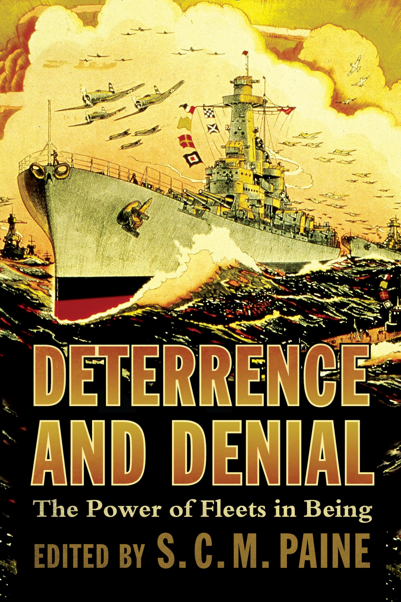 unbekannt Deterrence And Denial, The Power Of Fleets In Being