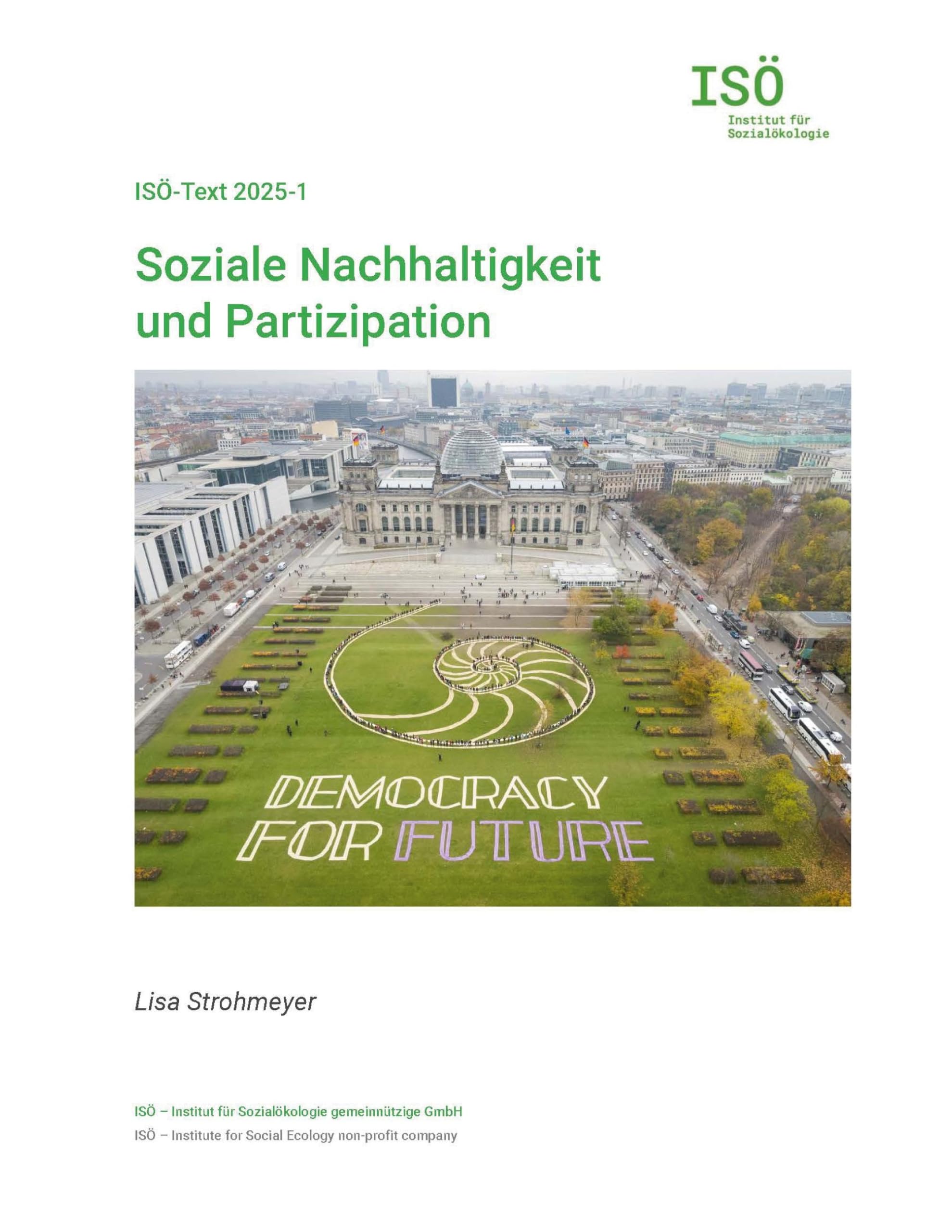 Soziale Nachhaltigkeit und Partizipation: Bürgerbeteiligung und Bürgerengagement als Chance (ISÖ-Text)