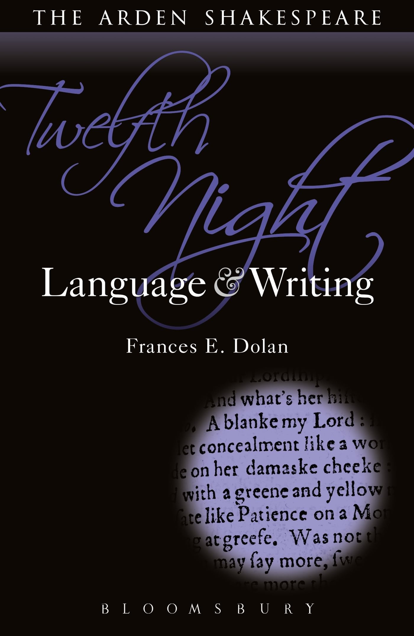 Twelfth Night: Language and Writing (Arden Student Skills: Language and Writing, Band 6)