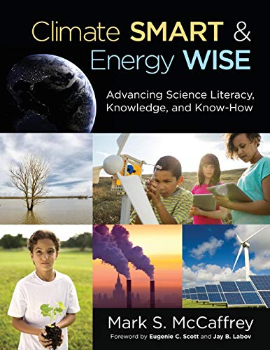 Climate Smart & Energy Wise: Advancing Science Literacy, Knowledge, and Know-How