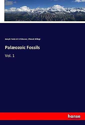 Palæozoic Fossils: Vol. 1