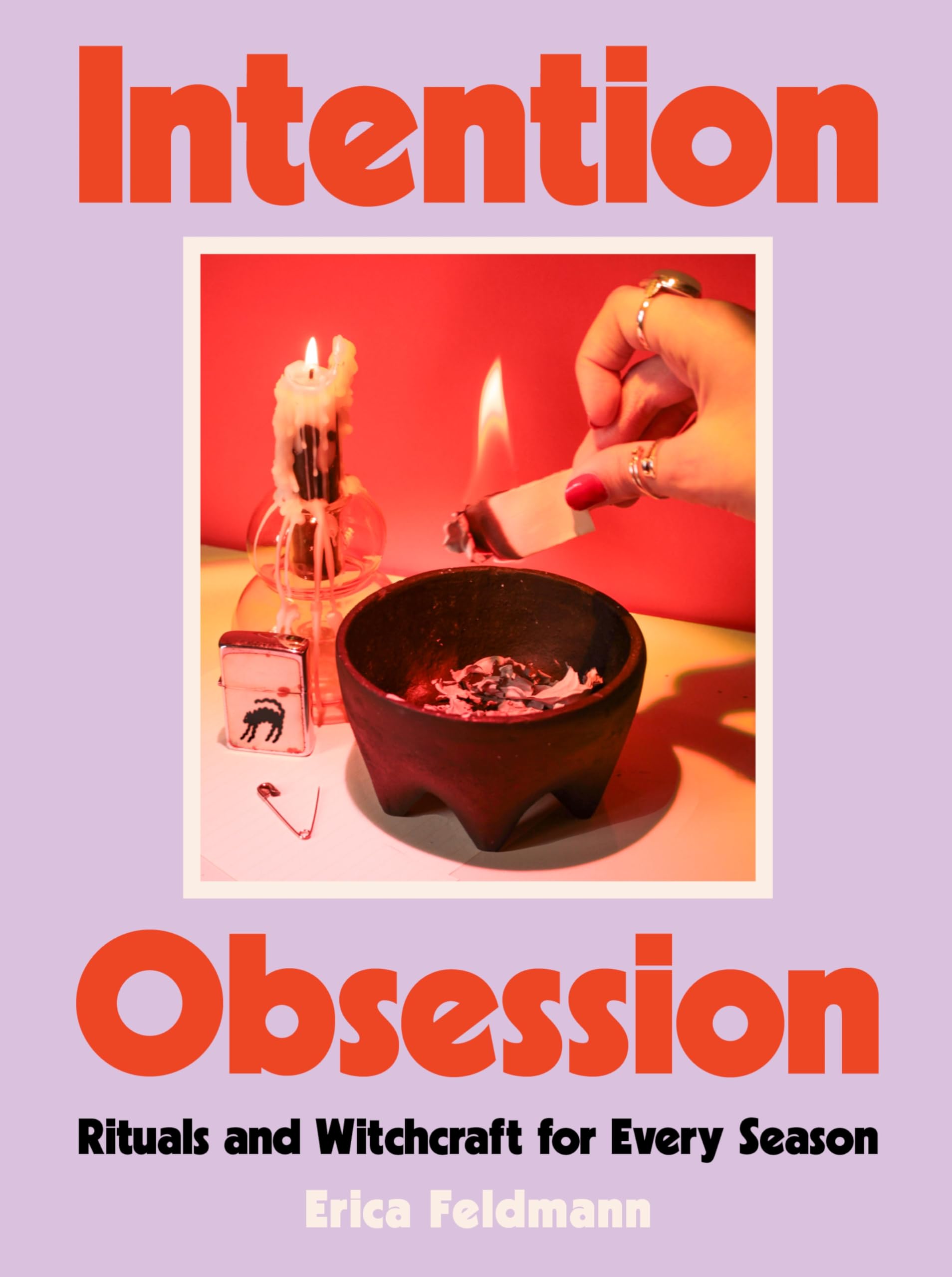 Intention Obsession: A Practical and Fun Witchcraft Companion with Self-Care Rituals and DIY Projects, Perfect for Winter 2025, Embrace Your Inner Witch and Manifest Your Dreams