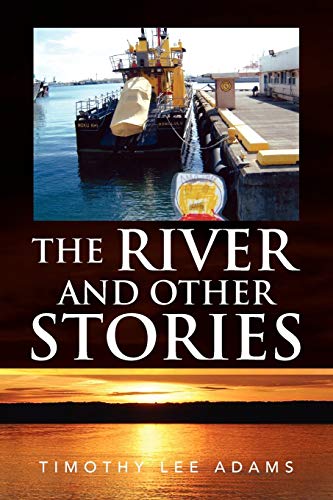 THE RIVER AND OTHER STORIES