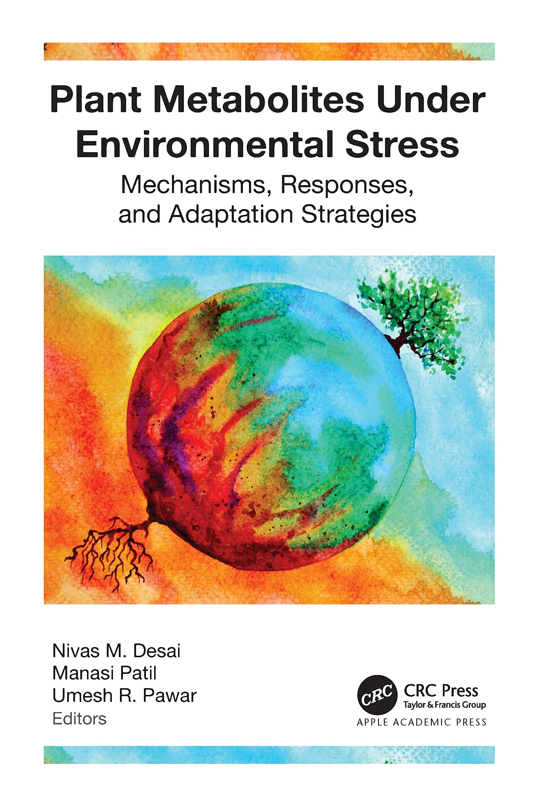 Plant Metabolites under Environmental Stress: Mechanisms, Responses, and Adaptation Strategies
