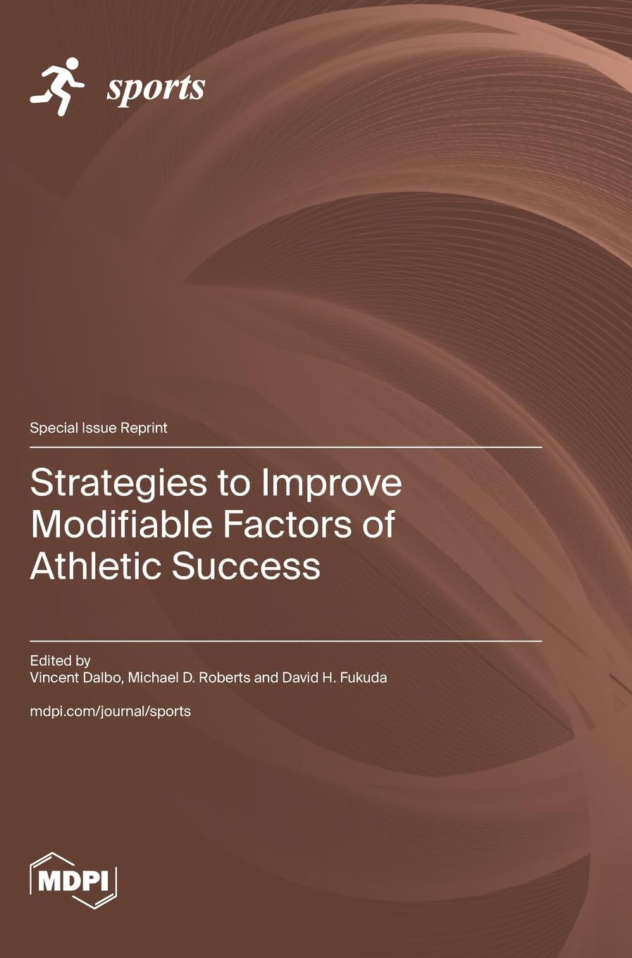 Strategies to Improve Modifiable Factors of Athletic Success