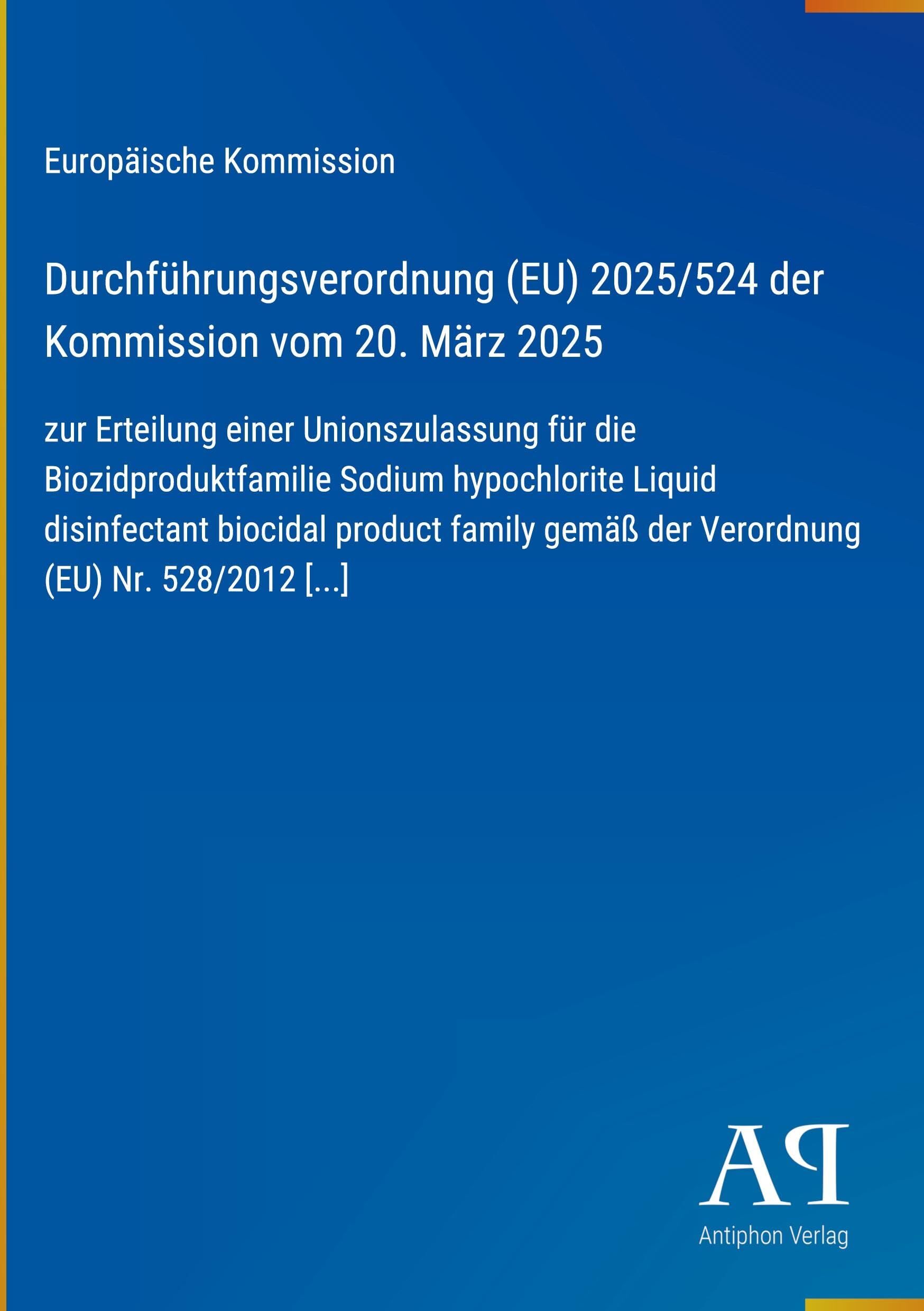 Durchführungsverordnung (EU) 2025/524 der Kommission vom 20. März 2025