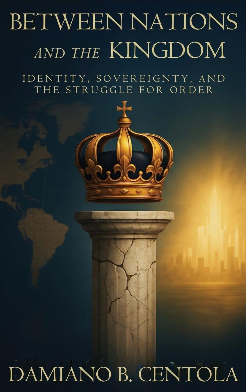 Between Nations and the Kingdom: Identity, Sovereign, and the Struggle of Order