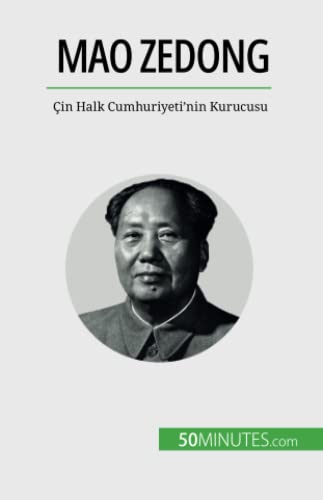Mao Zedong: Çin Halk Cumhuriyeti'nin Kurucusu