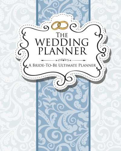 Speedy Publishing Llc The Wedding Planner, A Bride-To-Be Ultimate Planner
