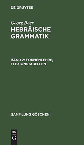 Formenlehre, Flexionstabellen (Sammlung Göschen, 764, Band 764)