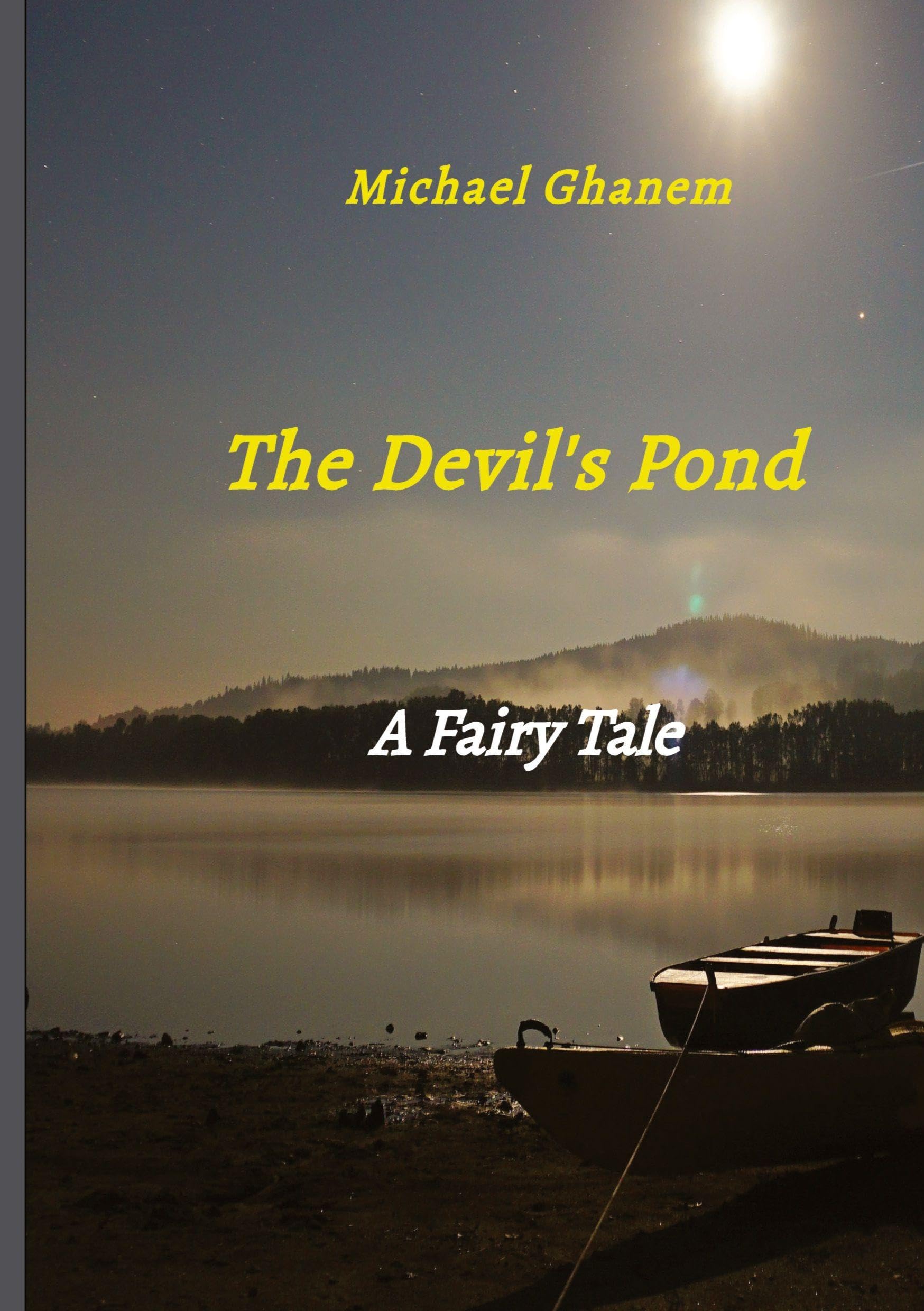 The Devil's Pond: A Fairy Tale