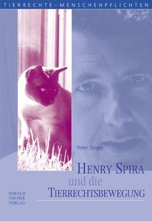 Henry Spira und die Tierrechtsbewegung