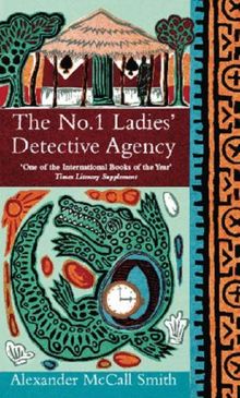 The No. 1 Ladies' Detective Agency. (Abacus)