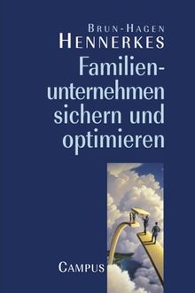 Familienunternehmen sichern und optimieren