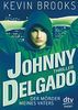Johnny Delgado - Der Mörder meines Vaters (dtv short)