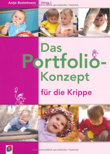 So Gelingen Portfolios In Kita Und Kindergarten Beispielseiten Und Vorlagen Von Antje Bostelmann