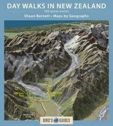 Day Walks in New Zealand: 100 Great Tracks (Bird's Eye Guides)