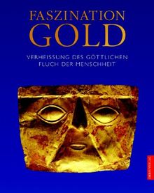 Faszination Gold von Manfred Gutgesell | Buch | Zustand sehr gut