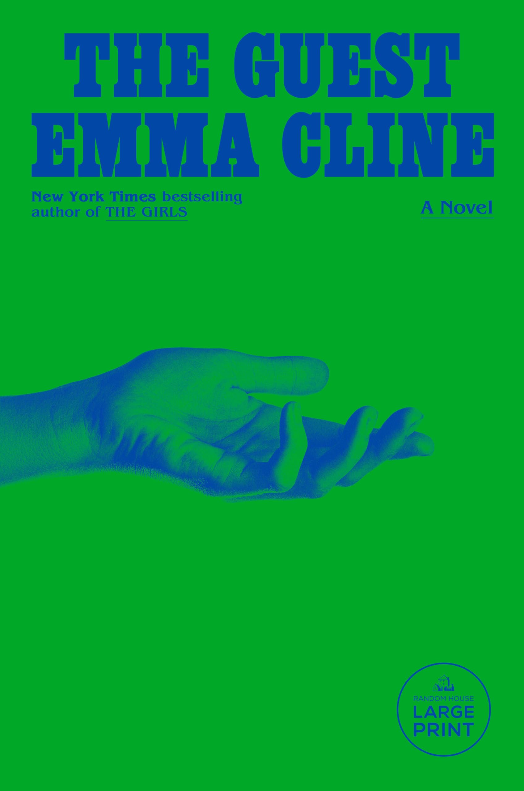 Emma Cline The Guest, A Novel