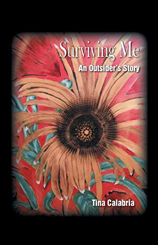 Surviving Me: An Outsiders Story