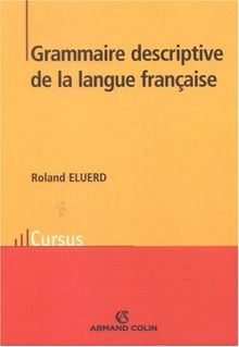 Grammaire descriptive de la langue française