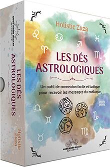 Les dés astrologiques : un outil de connexion facile et ludique pour recevoir les messages du zodiaque