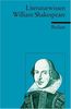 William Shakespeare: (Literaturwissen)