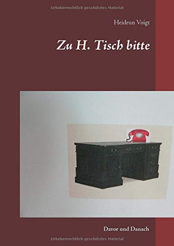 Zu H.Tisch bitte: Davor und Danach