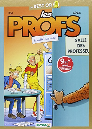 Les Profs - Best or - La Salle des profs